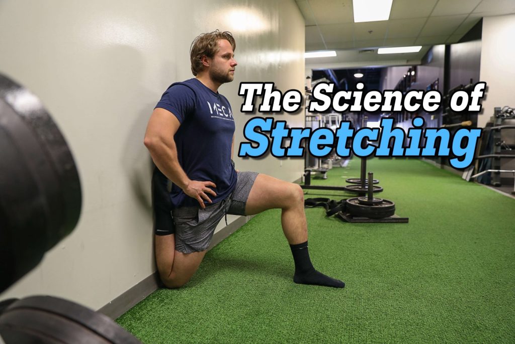 an image of someone getting stretching out with text that says "The Science of Stretching"